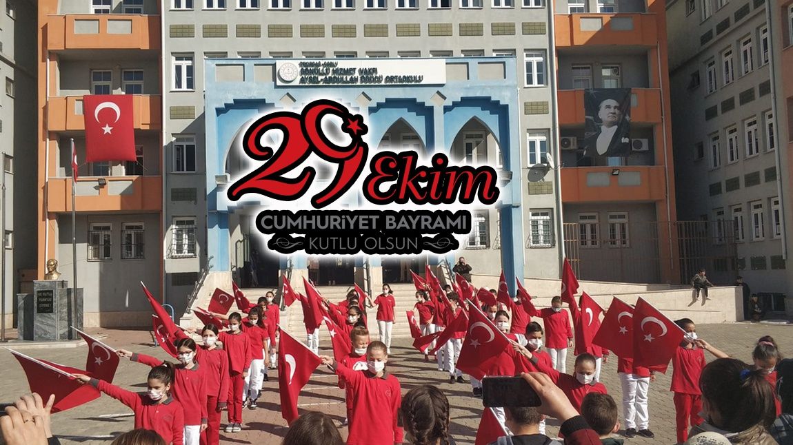 29 Ekim Cumhuriyet Bayramı Kutlamalarımız